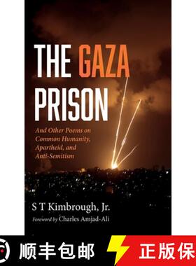 【3-4周达】精装 The Gaza Prison: And Other Poems on Common Humanity, Apartheid, and Anti-Semitism [9798385219797]
