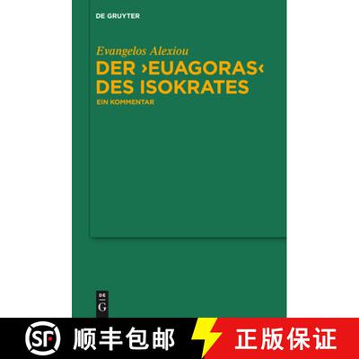 【3-4周达】精装 Der Euagoras des Isokrates – Ein Kommentar [9783110229882]