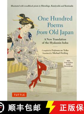 【3-4周达】One Hundred Poems from Old Japan: A New Translation of the Hyakunin Isshu [With Free Onlin... [9784805319239]