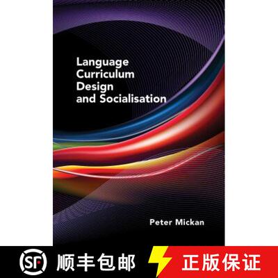 【3-4周达】Language Curriculum Design and Socialisation [9781847698308]