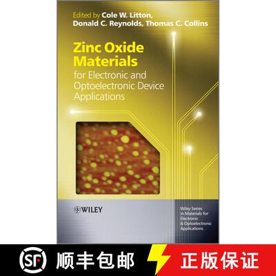【3-4周达】Zinc Oxide Materials For Electronic And Optoelectronic Device Applications [Wiley材料科学] [9780470519714]