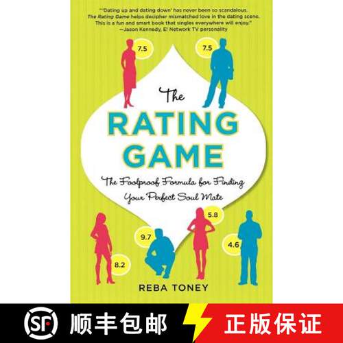 【3-4周达】The Rating Game: The Foolproof Formula for Finding Your Perfect Soul Mate [9780312383985]