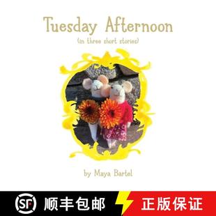 Tuesday Afternoon stories 9781960596567 short 3周达 three