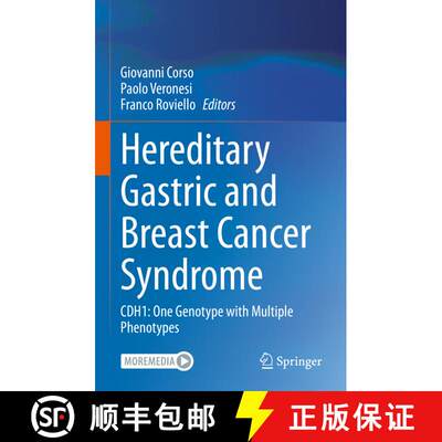 【3-4周达】精装 Hereditary Gastric and Breast Cancer Syndrome : CDH1: One Genotype with Multiple Phen... [9783031213168]