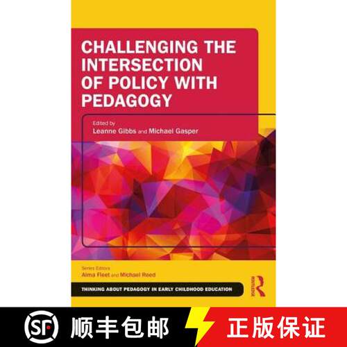 【3-4周达】Challenging the Intersection of Policy with Pedagogy [9781138319264]