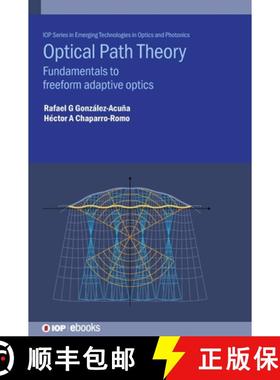 【3-4周达】Optical Path Theory : Fundamentals to freeform adaptive optics [9780750347037]