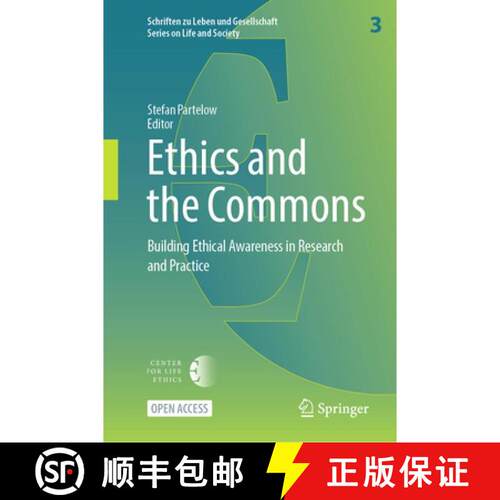 【3-4周达】精装 Ethics and the Commons: Building Ethical Awareness in Research and Practice [9783032242457]