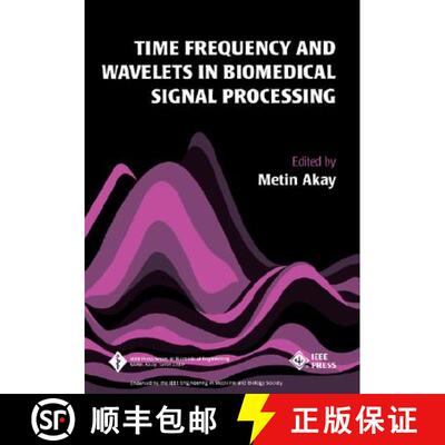 【3-4周达】Time Frequency And Wavelets In Biomedical Signal Processing [Wiley电子电气工程] [9780780311473]