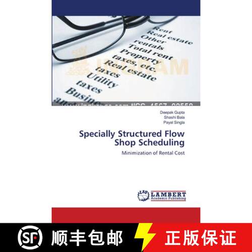 预订 Specially Structured Flow Shop Scheduling [9783659142697]
