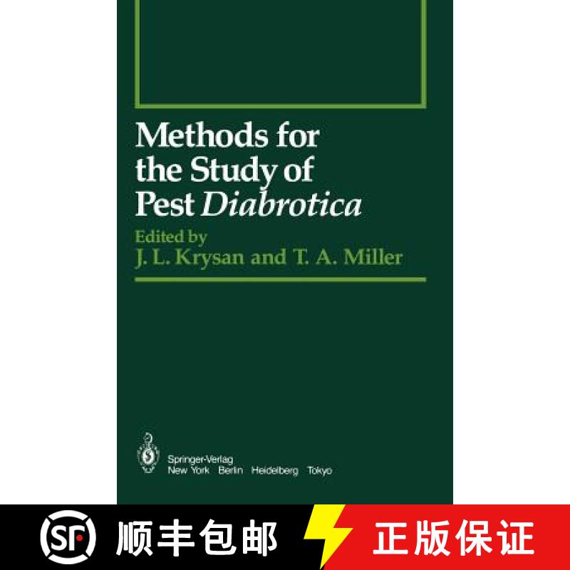 【3-4周达】Methods for the Study of Pest Diabrotica [9781461293385]