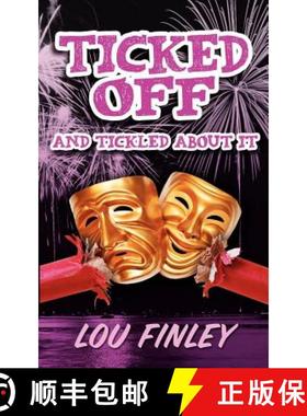【3-4周达】Ticked Off and Tickled About It [9780615589480]