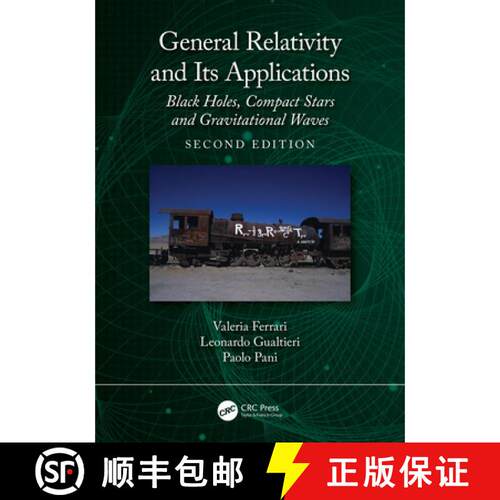 【3-4周达】General Relativity and Its Applications: Black Holes, Compact Stars and Gravitational Waves [9781041098744]