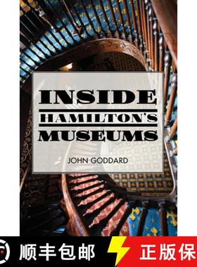 预订 Inside Hamilton's Museums [9781459733541]