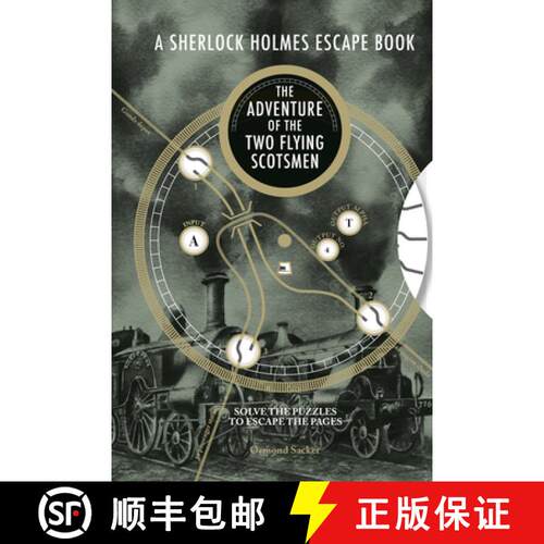 【3-4周达】Sherlock Holmes Escape Book, A: The Adventure of the Two Flying Scotsmen: Solve the Puzzle... [9781781454886]