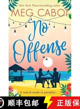 【3-4周达】No Offense: escape to paradise with the perfect laugh out loud summer romcom [9780349424187]