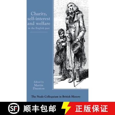 【3-4周达】精装 Charity, Self-Interest And Welfare In Britain: 1500 To The Present [9781857285369]