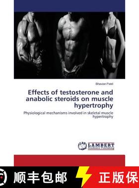 【3-4周达】Effects of testosterone and anabolic steroids on muscle hypertrophy [9783659777943]