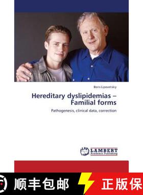 预订 Hereditary Dyslipidemias - Familial Forms [9783659335891]