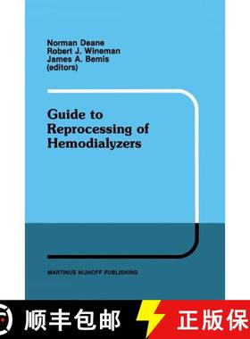 【3-4周达】Guide to Reprocessing of Hemodialyzers [9781461294238]
