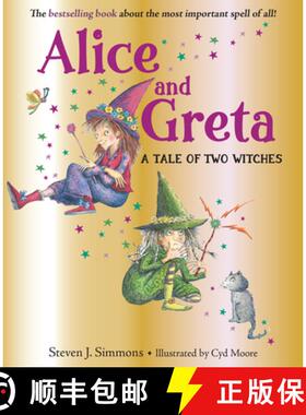 【3-4周达】Alice and Greta: A Tale of Two Witches [9781623541101]