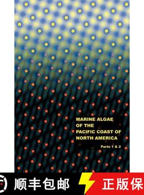 预订 The Marine Algae of the Pacific Coast of North America - Parts 1 & 2 [9781427619464]