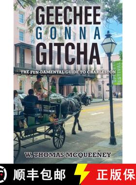 【3-4周达】Geechee Gonna Gitcha: The FUN-damental Guide to Charleston [9781641111898]