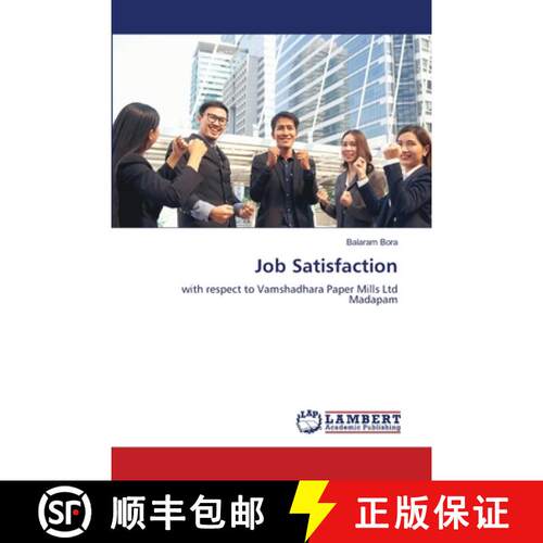【3-4周达】Job Satisfaction: with respect to Vamshadhara Paper Mills Ltd Madapam (Aufl.) [9786209030086]