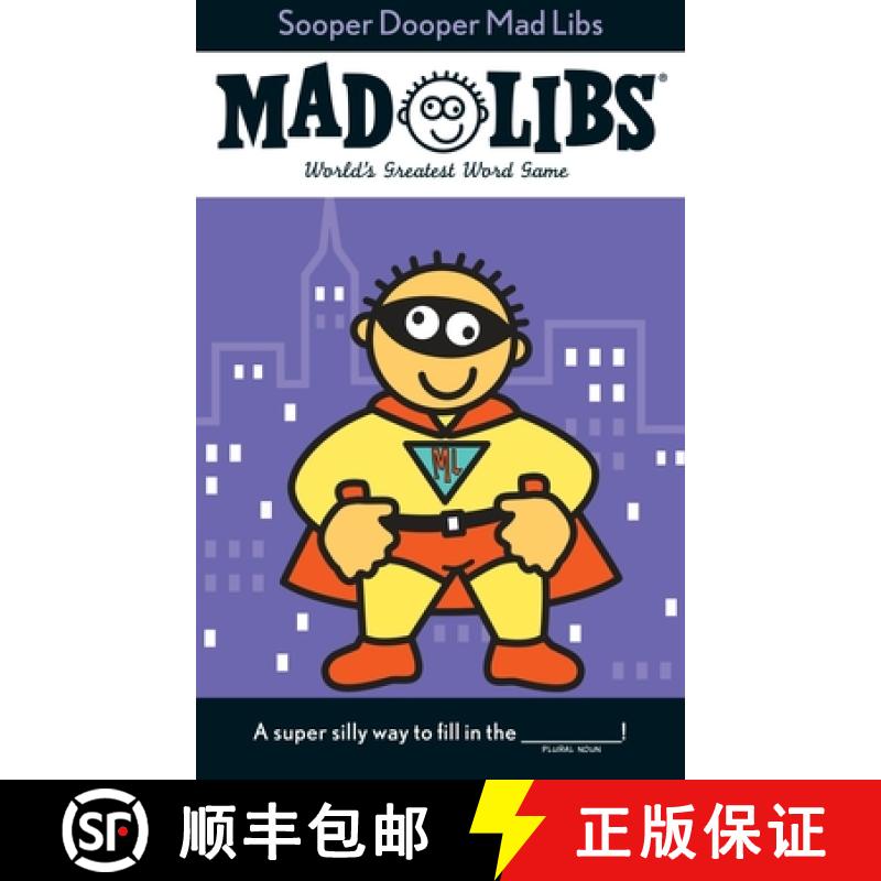 【3-4周达】Sooper Dooper Mad Libs: World's Greatest Word Game [9780843100570]