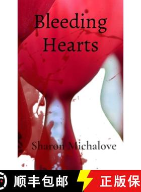 预订 Bleeding Hearts [9781960919014]