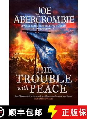 【3-4周达】The Trouble With Peace : The Gripping Sunday Times Bestselling Fantasy [9780575095946]