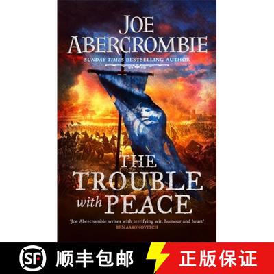 【3-4周达】The Trouble With Peace : The Gripping Sunday Times Bestselling Fantasy [9780575095946]