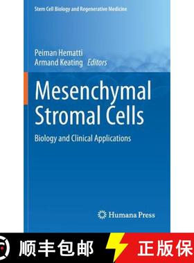 【3-4周达】Mesenchymal Stromal Cells : Biology and Clinical Applications [9781461457107]