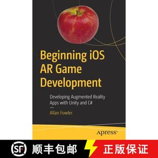 Game Unity Development Beginning and with Developing Reality iOS Apps 4周达 9781484236178 Augmented