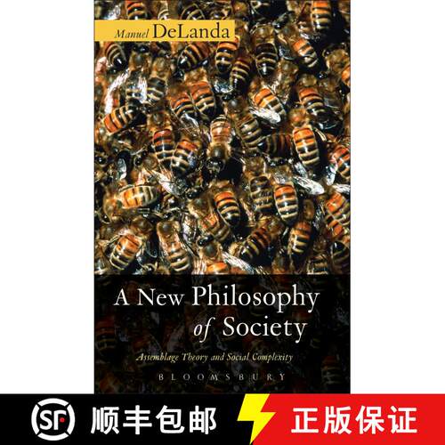 【3-4周达】精装 A New Philosophy of Society: Assemblage Theory and Social Complexity [9780826481702]