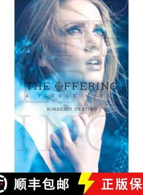 【3-4周达】The Offering: A Pledge Novel (Reprint) [9781442445635]