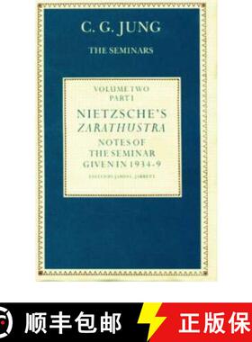 【3-4周达】Nietzsche's Zarathustra: Notes of the Seminar Given in 1934-1939 by C.G.Jung [9780415031318]
