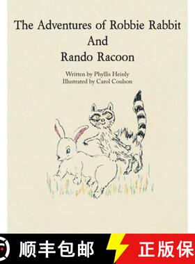【3-4周达】The Adventures of Robbie Rabbit and Rando Racoon [9781639452972]