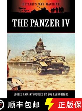 【3-4周达】The Panzer IV: The Workhorse of the Panzerwaffe [9781781592052]