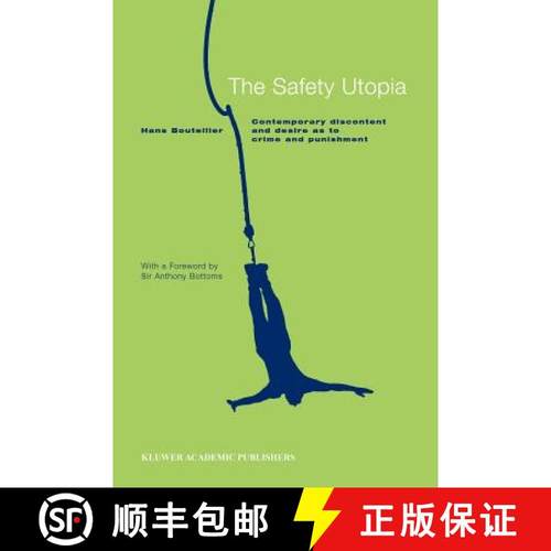 【3-4周达】The Safety Utopia : Contemporary Discontent and Desire as to Crime and Punishment [9781402039737]