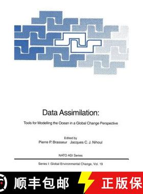 【3-4周达】Data Assimilation : Tools for Modelling the Ocean in a Global Change Perspective [9783642789410]