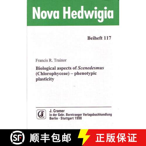 预订 Biological Aspects of Scenedesmus (Chlorophyceae) - Phenotypic Plasticity [9783443510398]