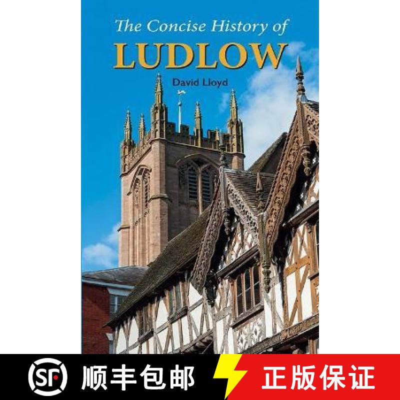 【3-4周达】Concise History of Ludlow [9781910723982]