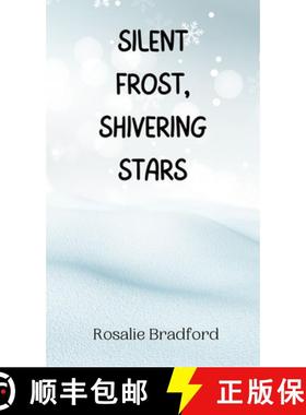 预订 Silent Frost, Shivering Stars [9789916945223]