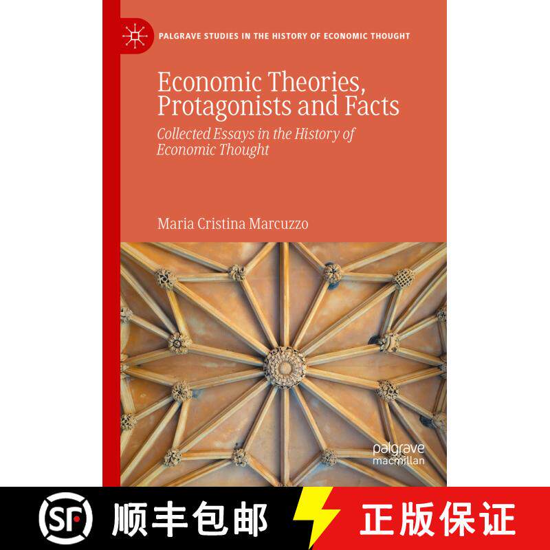 【3-4周达】精装 Economic Theories, Protagonists and Facts : Collected Essays in the History of Econom... [9783031639487] - 实物图