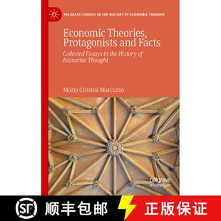 【3-4周达】精装 Economic Theories, Protagonists and Facts : Collected Essays in the History of Econom... [9783031639487]