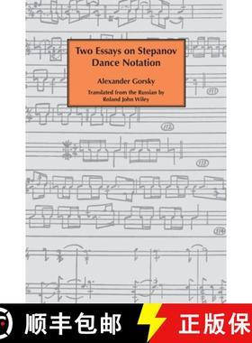 【3-4周达】Two essays on Stepanov dance notation. [9781906830878]