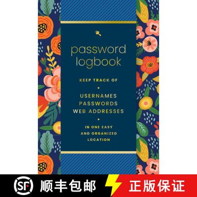 【3-4周达】Password Logbook (Hip Floral): Keep Track of Usernames, Passwords, Web Addresses in One Ea... [9781631069567]