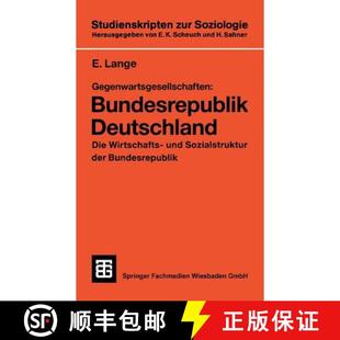 Sozialstruktur 9783531137360 Gegenwartsgesellschaften Die Wirtschafts Deutschland 4周达 Bundesrepublik ... Und