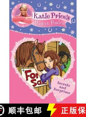 【3-4周达】Katie Price's Perfect Ponies: Secrets and Surprises : Book 11 [9780857510259]