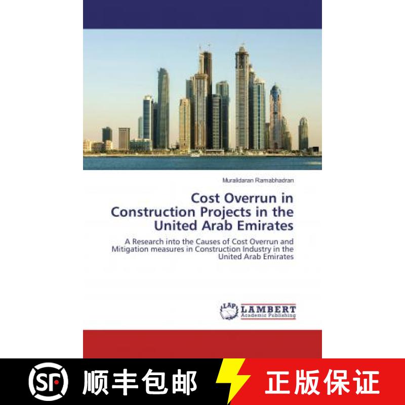 预订 Cost Overrun in Construction Projects in the United Arab Emirates [9786137378328]